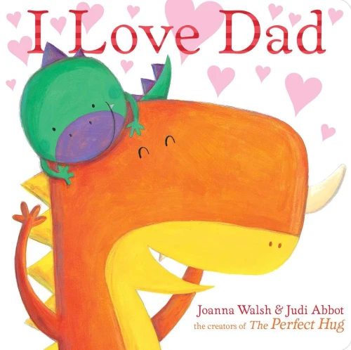 I Love Dad (Classic Board Books)