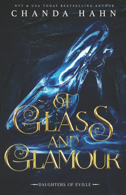Of Glass and Glamour (Daughters of Eville)