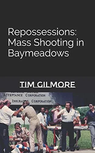 Repossessions: Mass Shooting In Baymeadows