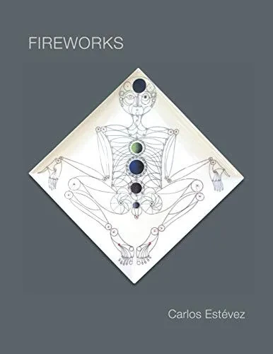 Fireworks: Carlos Estévez (Rodriguez Collection)