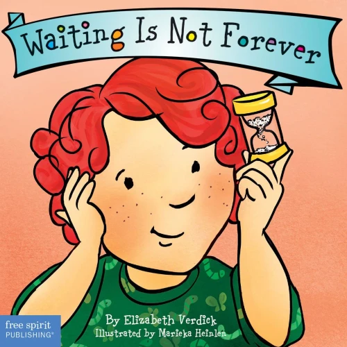 Waiting Is Not Forever (Best Behavior® Board Book Series)