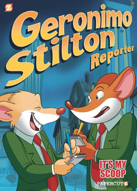 Geronimo Stilton Reporter #2: It'S My Scoop! (Geronimo Stilton Reporter Graphic Novels, 2)