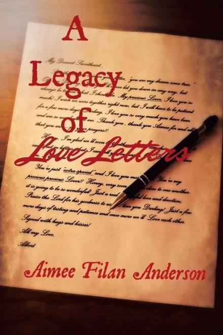 A Legacy Of Love Letters