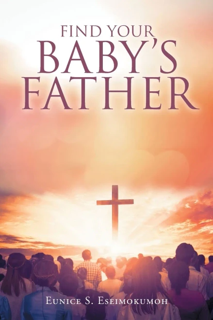 Find Your Baby'S Father