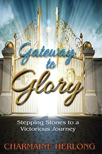 Gateway To Glory