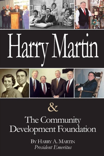 Harry Martin and the Community Development Foundation