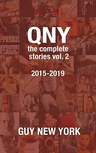 Quickies In New York: The Complete Stories Vol. 2