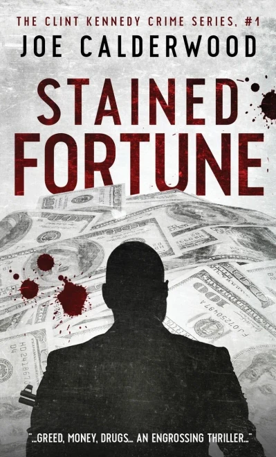 Stained Fortune (Clint Kennedy)