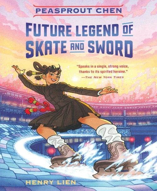 Peasprout Chen, Future Legend Of Skate And Sword (Book 1) (Peasprout Chen, 1)