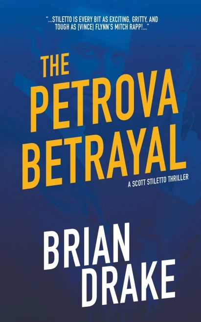 The Petrova Betrayal (Scott Stiletto)