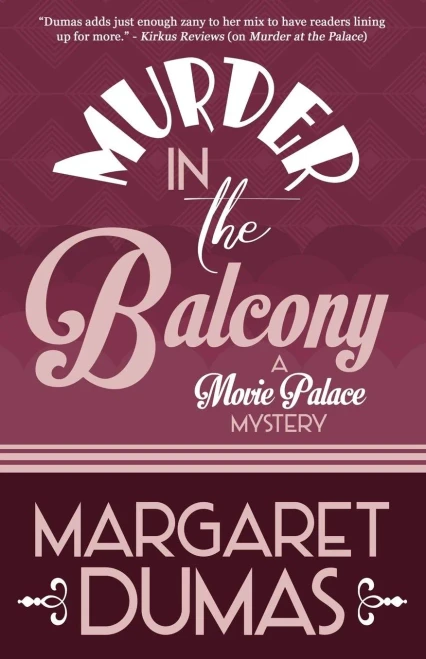 Murder In The Balcony (A Movie Palace Mystery)