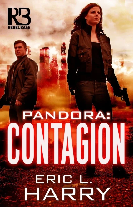Pandora: Contagion (A Pandora Thriller)