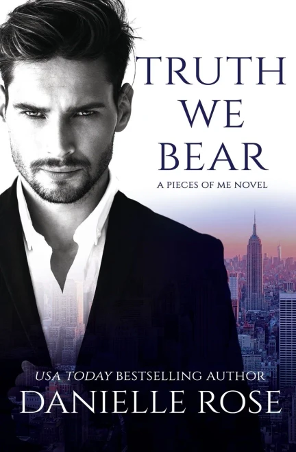 Truth We Bear (Pieces Of Me, 2)