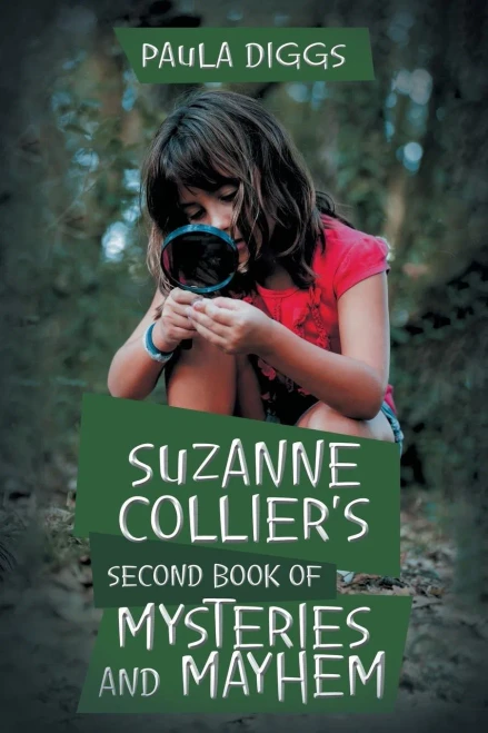 Suzanne Collier'S Second Book Of Mysteries And Mayhem