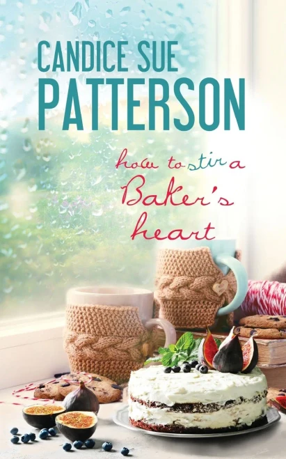 How To Stir A Baker'S Heart (Cadence Of Acadia)