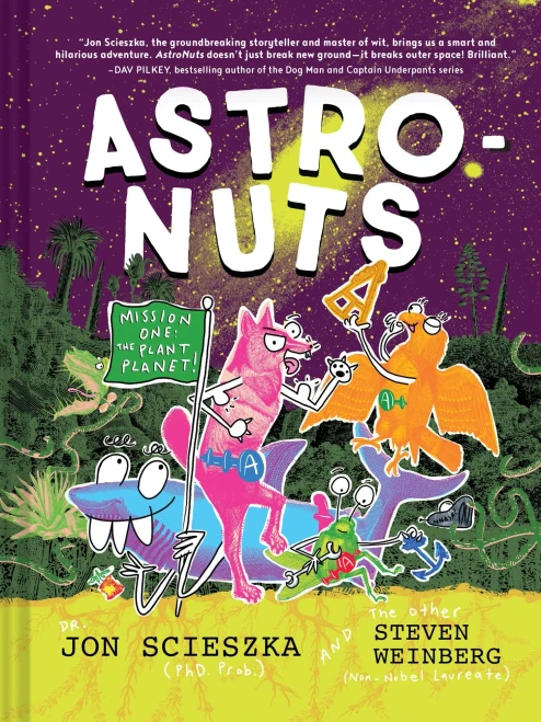 Astronuts Mission One: The Plant Planet: (Children?S Environment Books, Unique Children?S Series, Children?S Action And Adventure Graphic Novels, Emergent Readers Chapter Books)