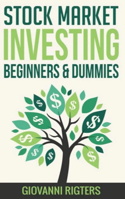 Stock Market Investing Beginners & Dummies - 9781087806013