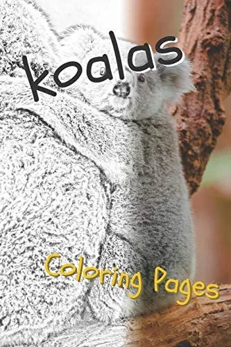 Koala Coloring Sheets: Beautiful Drawings For Adults Relaxation And For Kids - 9781090508485