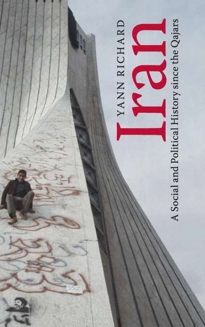 Iran: A Social And Political History Since The Qajars - 9781108476836