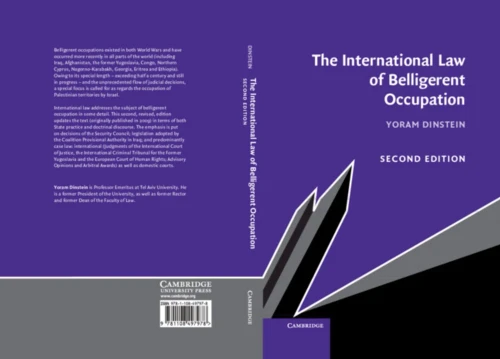 The International Law Of Belligerent Occupation - 9781108497978