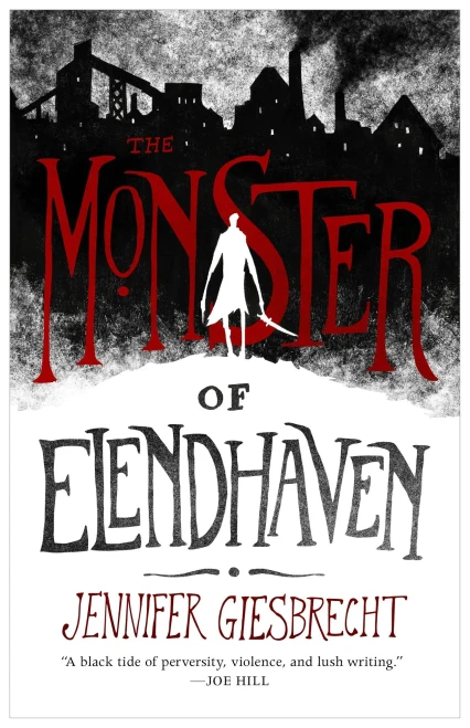 The Monster Of Elendhaven