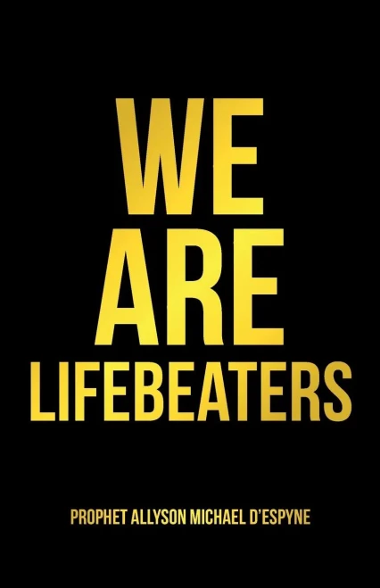 We Are Lifebeaters - 9781458222404