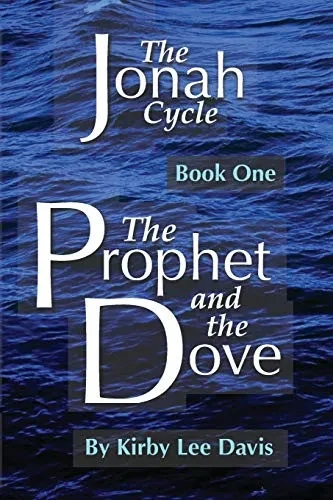 The Prophet and the Dove (The Jonah Cycle)