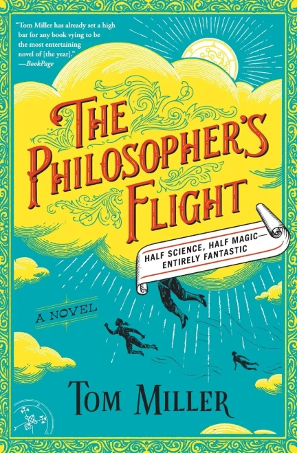 The Philosopher'S Flight: A Novel (The Philosophers Series)
