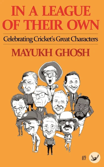 In a League of their Own: Celebrating Cricket's Great Characters