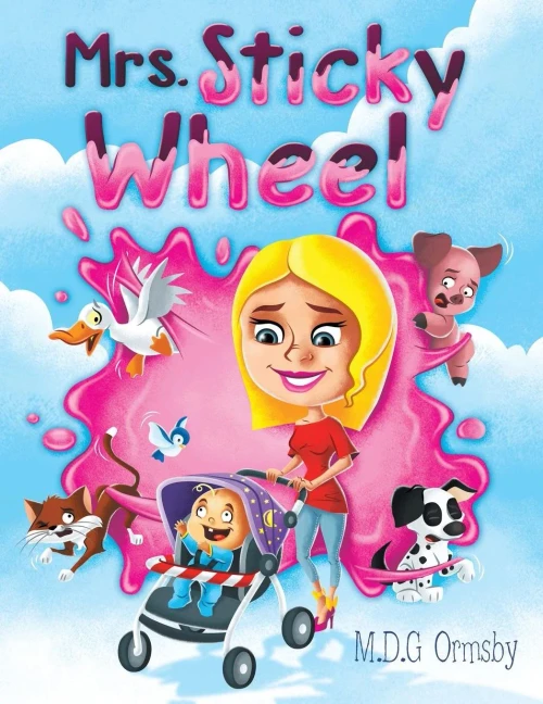 Mrs. Sticky Wheel - 9781480875470