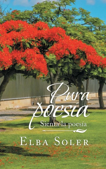 Pura Poesía: Sienta La Poesía (Spanish Edition) - 9781489724007