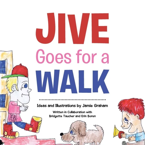 Jive Goes For A Walk
