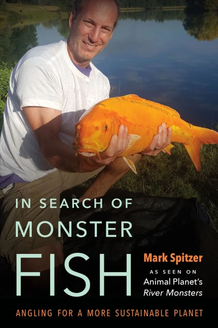 In Search Of Monster Fish: Angling For A More Sustainable Planet