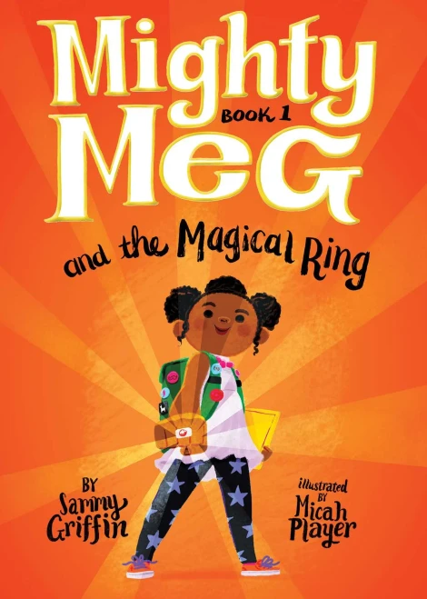 Mighty Meg 1: Mighty Meg And The Magical Ring - 9781499808315