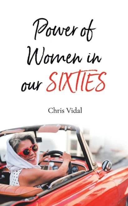 The Power Of Women In Our Sixties
