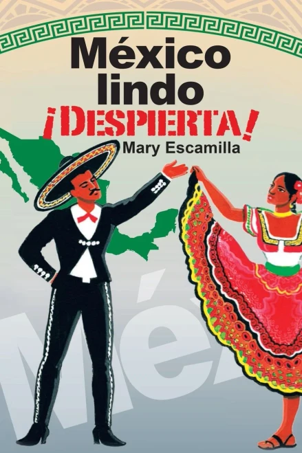 México Lindo ¡Despierta! (Spanish Edition) - 9781506529493