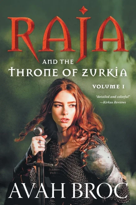 Raja And The Throne Of Zurkia (Land Of Rousse) - 9781525532467