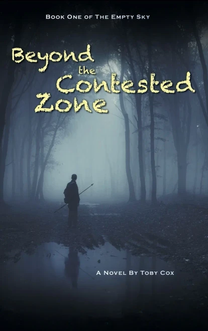 Beyond The Contested Zone (The Empty Sky) - 9781525543098