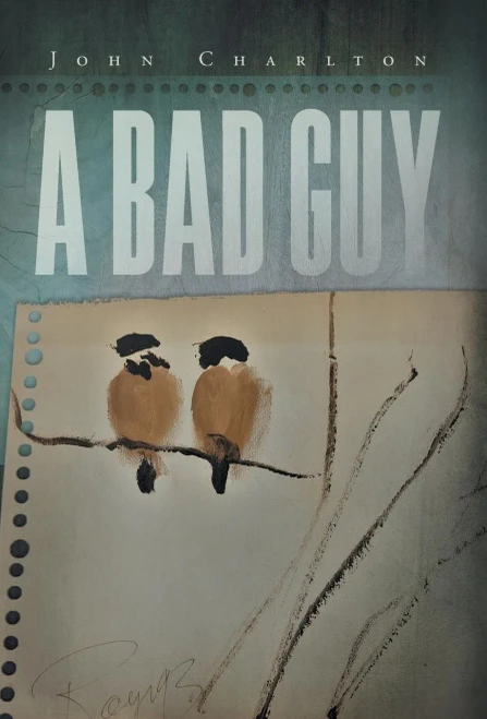 A Bad Guy - 9781525548567