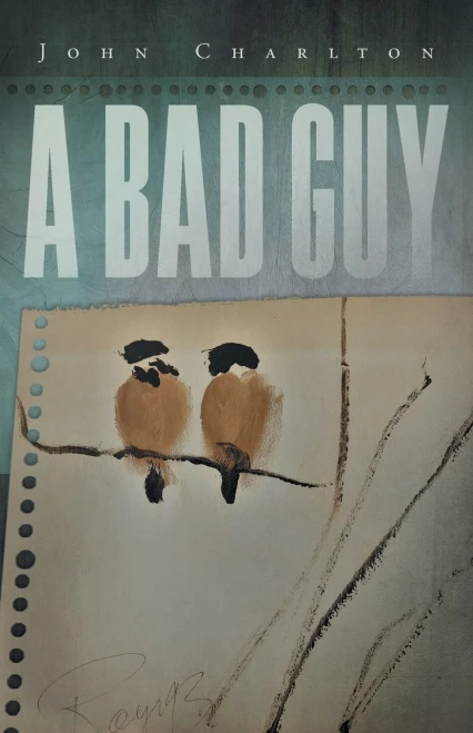 A Bad Guy - 9781525548574