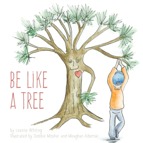 Be Like A Tree - 9781525551727