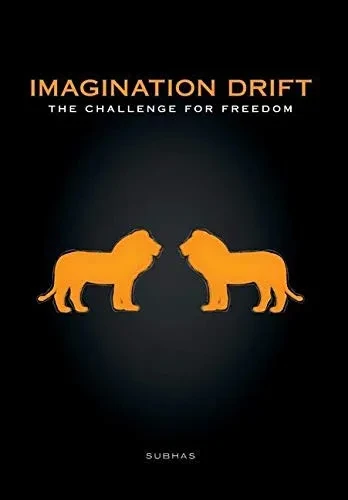 The Challenge For Freedom (Imagination Drift) - 9781525552793