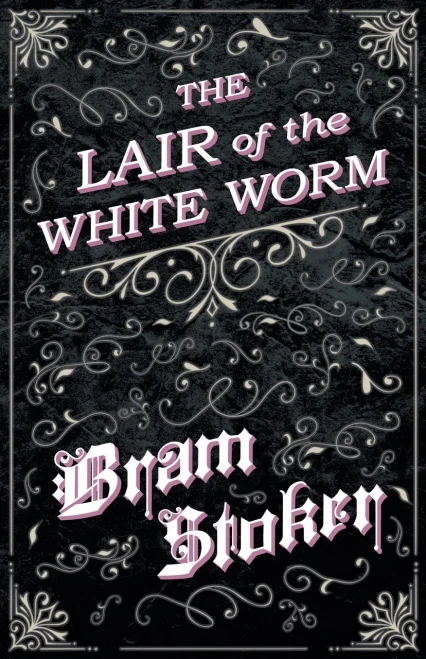 The Lair Of The White Worm - 9781528710671