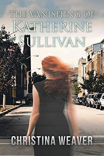 The Vanishing Of Katherine Sullivan