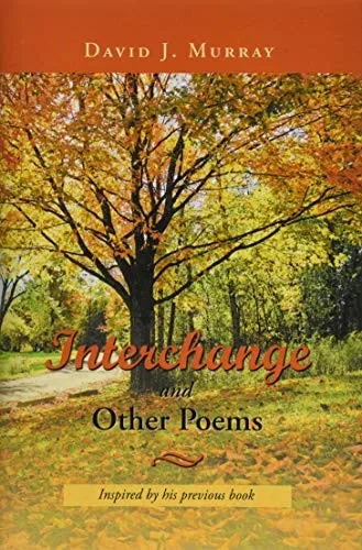 Interchange And Other Poems - 9781532080494