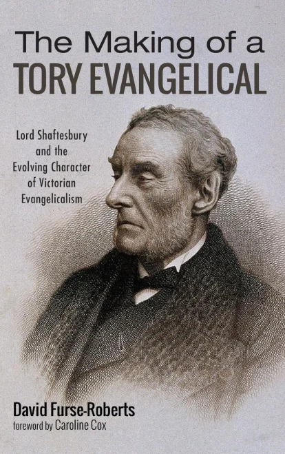The Making Of A Tory Evangelical