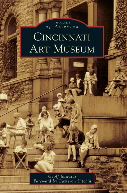 Cincinnati Art Museum (Images Of America) - 9781540238221