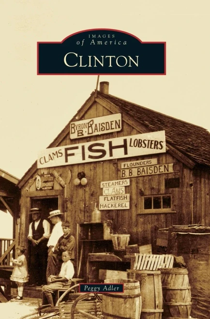 Clinton (Images Of America (Arcadia Publishing))