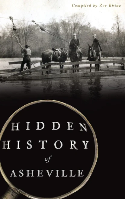 Hidden History Of Asheville - 9781540239334
