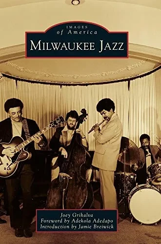 Milwaukee Jazz (Images Of America)
